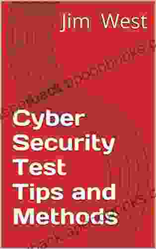 Cyber Security Test Tips And Methods