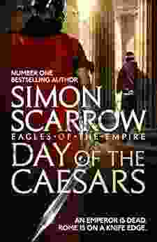 Day Of The Caesars (Eagles Of The Empire 16)