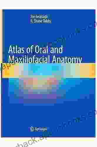 Atlas Of Oral And Maxillofacial Anatomy