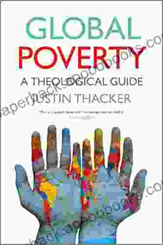 Global Poverty: A Theological Guide