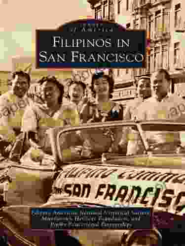 Filipinos in San Francisco (Images of America)