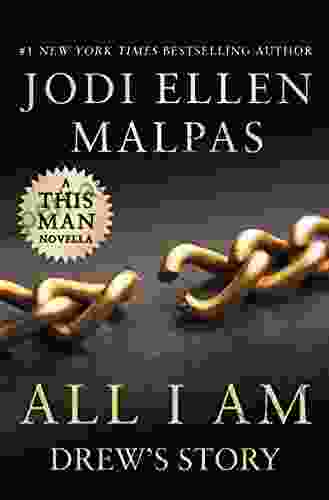 All I Am: Drew S Story (A This Man Novella) (Kindle Single)