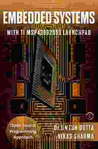 EMBEDDED SYSTEMS: WITH TI MSP430G2553 LAUNCHPAD