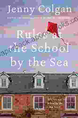 Rules At The School By The Sea: The Second School By The Sea Novel (Little School By The Sea 2)