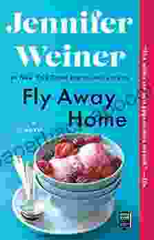 Fly Away Home: A Novel