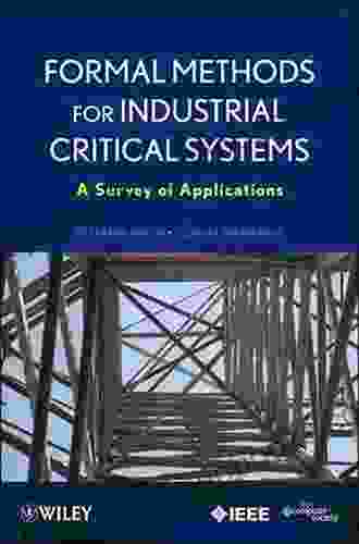 Formal Methods For Industrial Critical Systems: 25th International Conference FMICS 2024 Vienna Austria September 2 3 2024 Proceedings (Lecture Notes In Computer Science 12327)