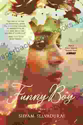 Funny Boy: A Novel Shyam Selvadurai