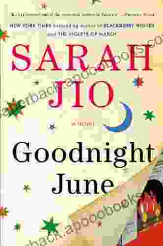 Goodnight June: A Novel Sarah Jio