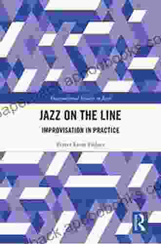 Jazz On The Line: Improvisation In Practice (Transnational Studies In Jazz)