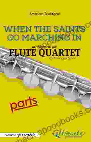 When The Saints Go Marching In Flute Quartet (parts)