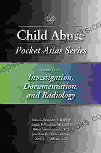 Child Abuse Pocket Atlas Volume 4: Investigation Documentation and Radiology (Pocket Atlas Series)