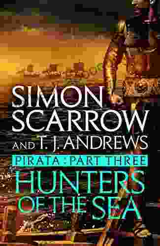 Pirata: Hunters Of The Sea: Part Three Of The Roman Pirata