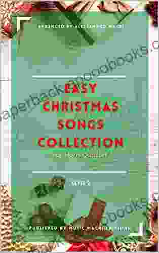 Easy Christmas Songs Collection Level 2: For Horn Quartet (Easy Christmas Songs Collection For Horn Quartet)