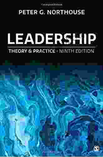 Leadership: Theory and Practice Peter G Northouse