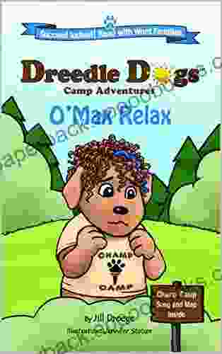 O Max Relax (Dreedle Dogs Camp Adventures 1)