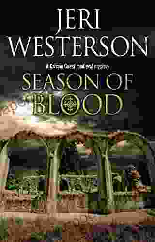 Season of Blood: A medieval mystery (A Crispin Guest Mystery 10)