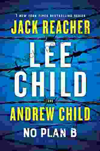 No Plan B: A Jack Reacher Novel