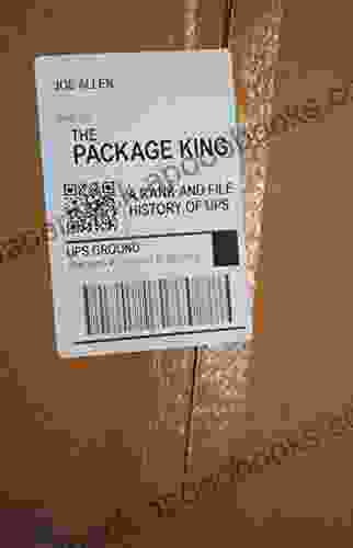 The Package King: A Rank And File History Of UPS