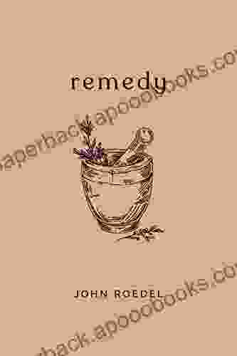 Remedy John Roedel