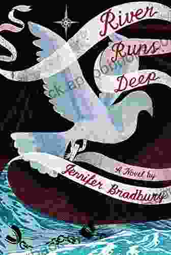 River Runs Deep Jennifer Bradbury