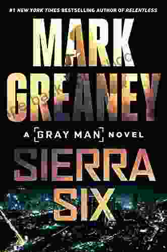 Sierra Six (Gray Man 11)