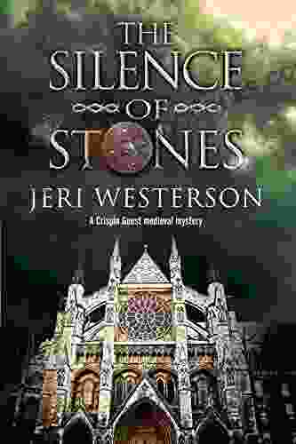 Silence of Stones The: A Crispin Guest medieval noir (A Crispin Guest Mystery 8)