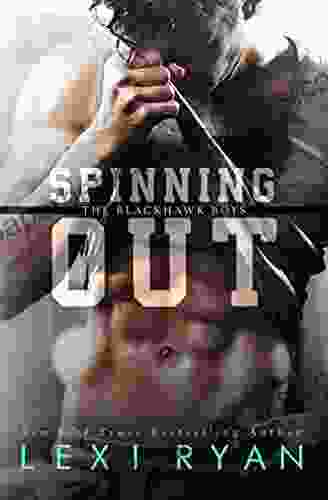 Spinning Out (The Blackhawk Boys 1)