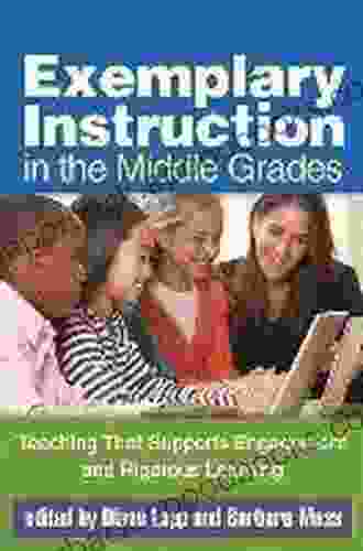 Exemplary Instruction In The Middle Grades: Teaching That Supports Engagement And Rigorous Learning