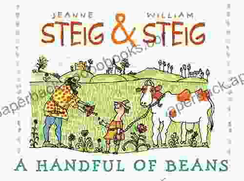 A Handful Of Beans Jeanne Steig