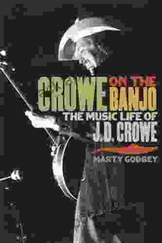 Crowe on the Banjo: The Music Life of J D Crowe (Music in American Life)