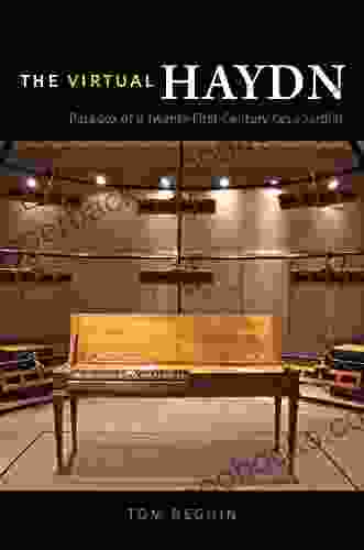 The Virtual Haydn: Paradox of a Twenty First Century Keyboardist