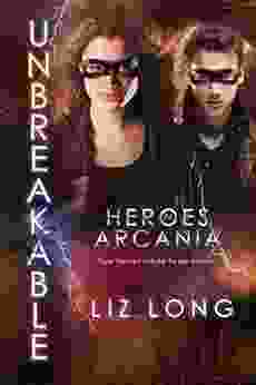 Unbreakable: Heroes of Arcania Liz Long