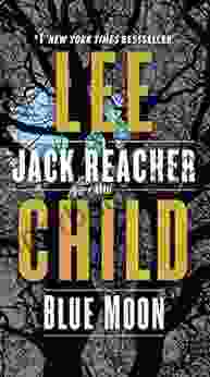 Blue Moon: A Jack Reacher Novel