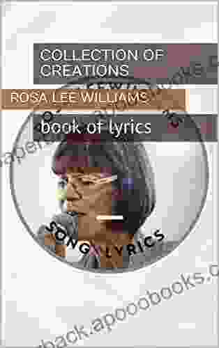 Collection Of Creations : of lyrics