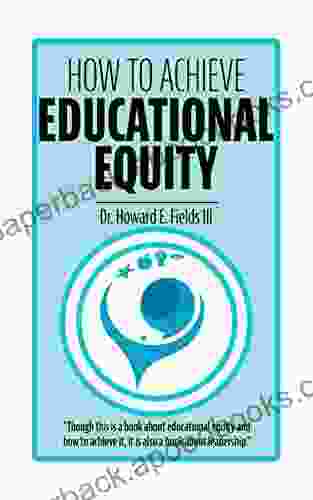 How to Achieve Educational Equity