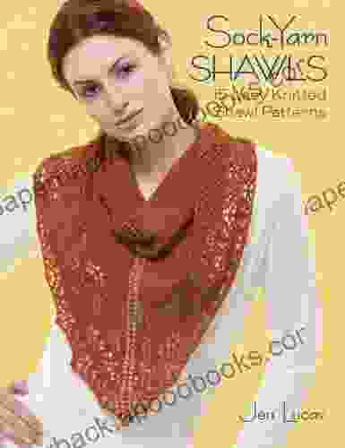Sock Yarn Shawls: 15 Lacy Knitted Shawl Patterns