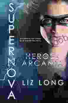 SuperNova: Heroes of Arcania Liz Long