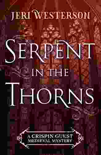 Serpent in the Thorns (The Crispin Guest Medieval Mysteries 2)