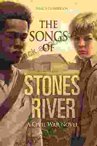 The Songs of Stones River: A Civil War Novel (The Civil War)