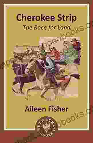 Cherokee Strip: The Race for Land (Heritage History)