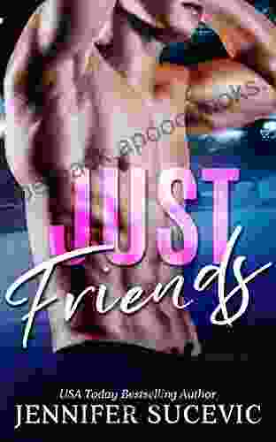 Just Friends Jennifer Sucevic