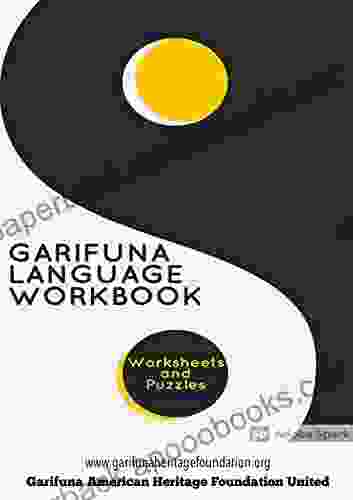 Garifuna Language Workbook: Learn to read and write in Garifuna