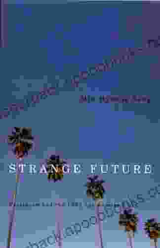 Strange Future: Pessimism And The 1992 Los Angeles Riots