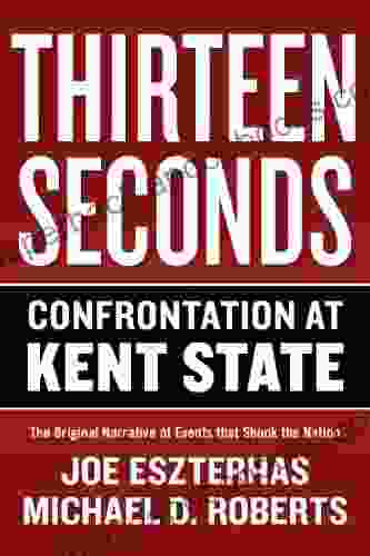 Thirteen Seconds: Confrontation at Kent State