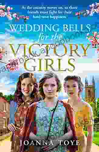 Wedding Bells For The Victory Girls: The New Uplifting Historical Fiction Saga In The WW2 Shop Girls (The Shop Girls 6)