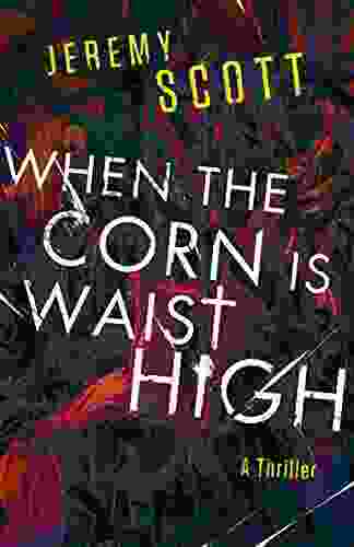 When The Corn Is Waist High