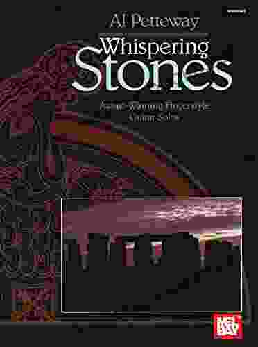 Whispering Stones: Fingerstyle Guitar Solos
