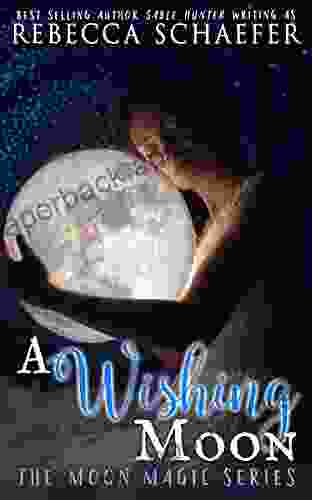 A Wishing Moon (Moon Magic 1)