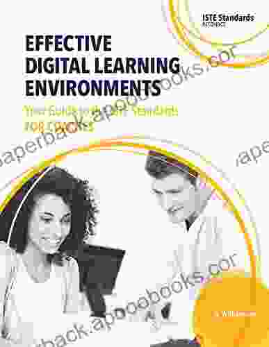 Effective Digital Learning Environments: Your Guide To The ISTE Standards For Coaches